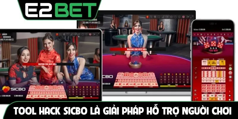 Tool hack sicbo là giải pháp hỗ trợ người chơi